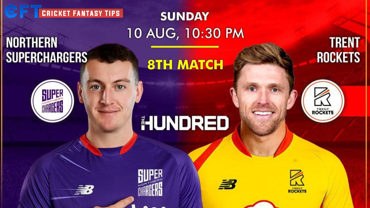 TRT vs NOS Dream11 Prediction Today Match, Dream11 Team Today, Fantasy Cricket Tips, Playing XI, Pitch Report,& Injury Updates- The Hundred Competition 2025, Match 8th, 10 August.