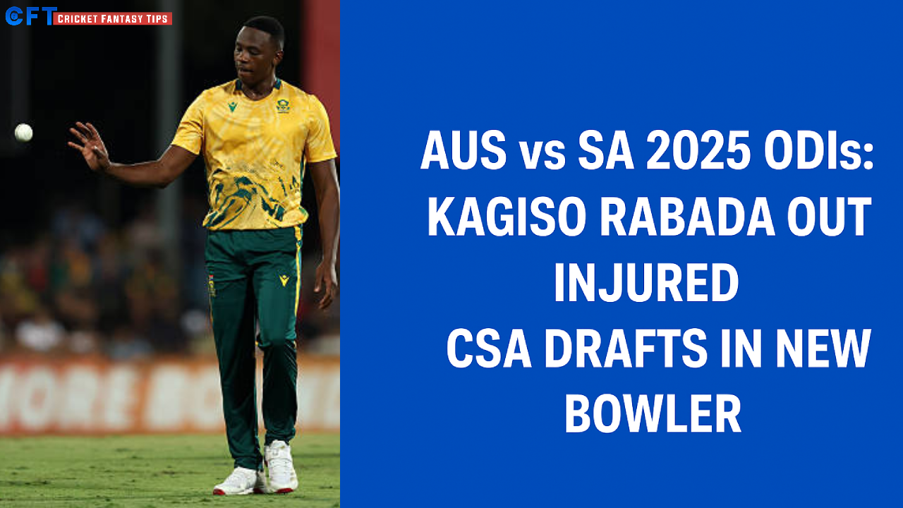 AUS vs SA 2025 ODIs: Kagiso Rabada out injured, CSA drafts in new bowler