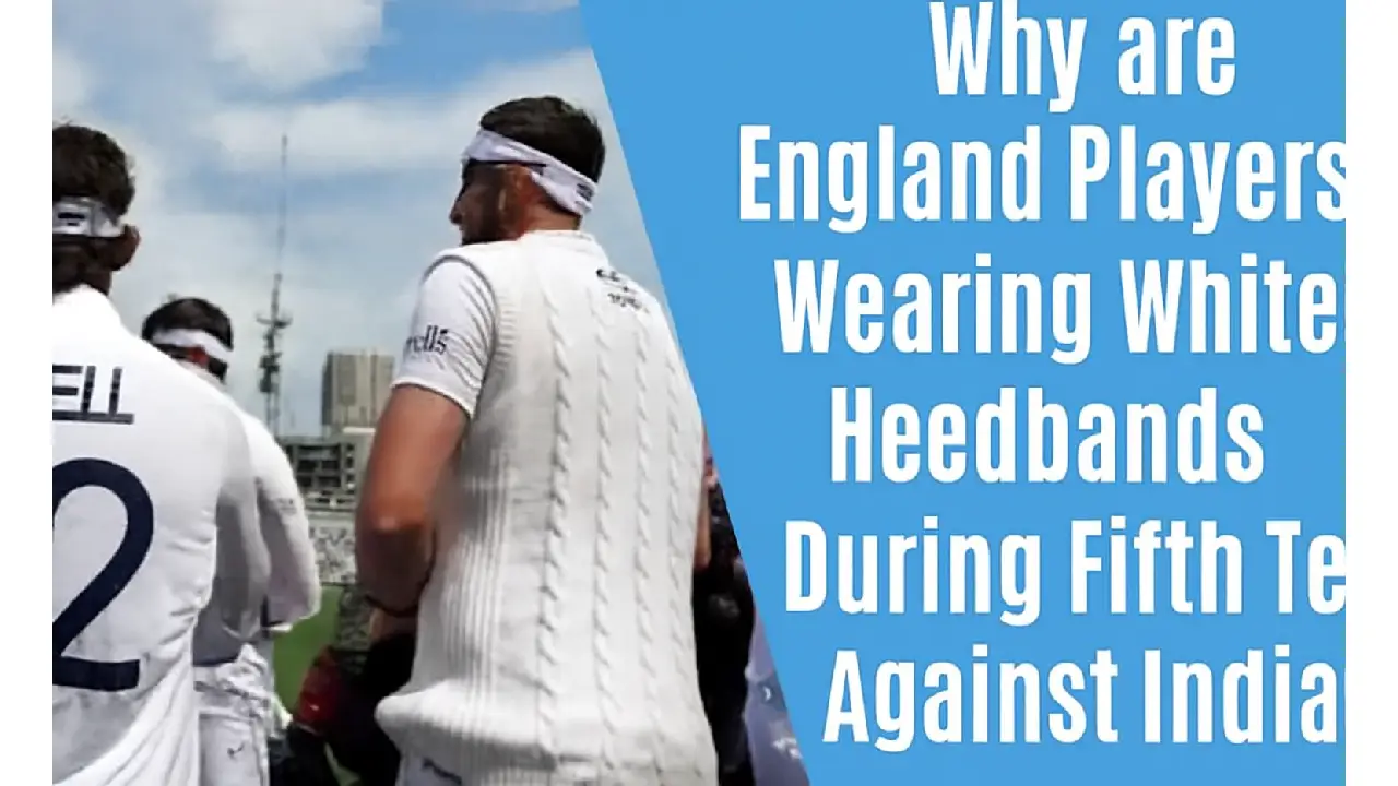 Why Are England Players Wearing White Headbands in IND vs ENG 5th Test