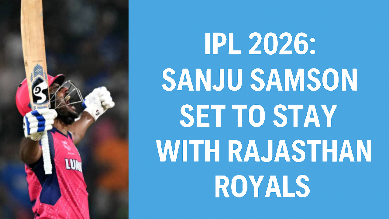IPL 2026 SANJU SAMSON