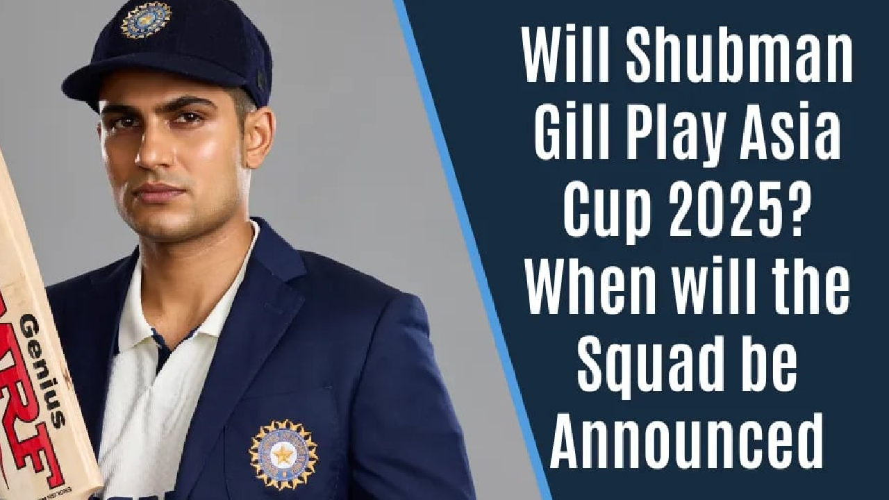 ASIA CUP 2025 SHUBMAN GILL